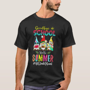 1e klas leraar kabouter Afscheid school Hallo zome T-shirt