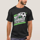 1e klas voetbal Football eerste dag terug naar sch T-shirt (Voorkant)