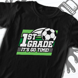 1e klas voetbal Football eerste dag terug naar sch T-shirt