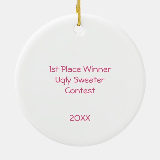 1e plaats Winnaar Ugly Sweater Contest Roze Blauwg Keramisch Ornament (Achterkant)