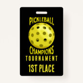 1e plaats Zwart Geel Pickleball Toernooi Badge (Voorkant)
