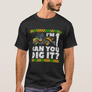 1e verjaardag bouwwagen I m 1 kunt u graven T-shirt