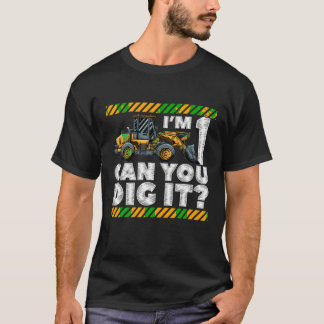 1e verjaardag bouwwagen I m 1 kunt u graven T-shirt