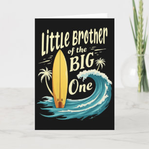 1e verjaardag Surfer Kleine broer van de grote Kaart
