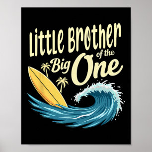 1e verjaardag Surfer Kleine broer van de grote  Poster