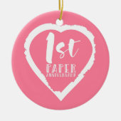 1e verjaardag van de papieren bruiloft keramisch ornament (Voorkant)