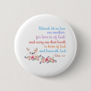 1Johannes 4:7 Bijbelvers Ronde Button 5,7 Cm