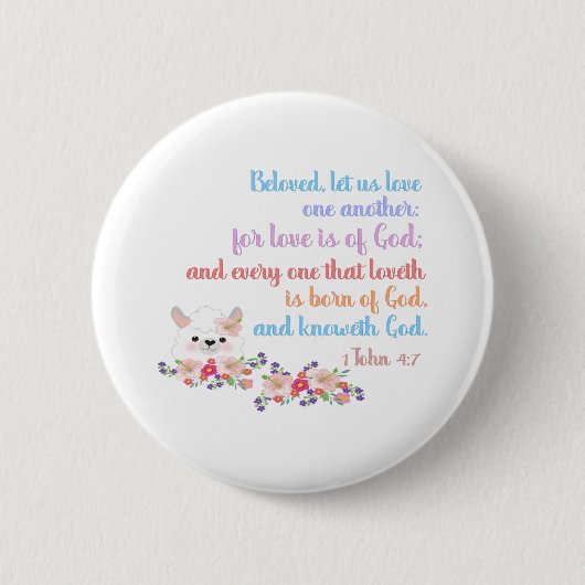 1Johannes 4:7 Bijbelvers Ronde Button 5,7 Cm (Voorkant)
