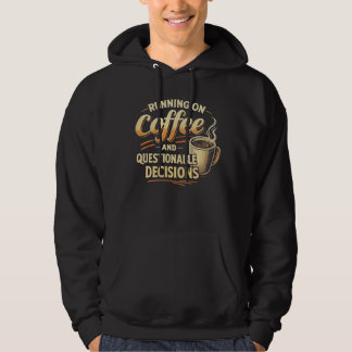 1nkFury  - Running on Coffee  Hoodie