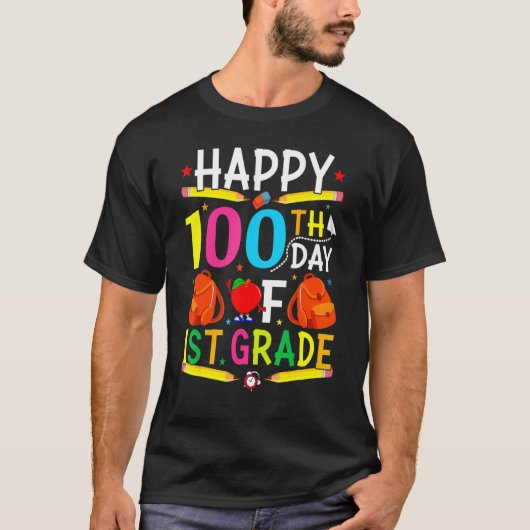 1st Grade 100th Day of School Shirt 100 Days of Sc (Voorkant)