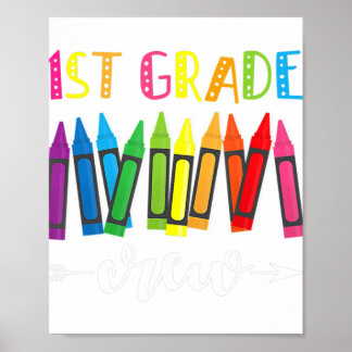 1st Grade Crew 1st Grade Teacher Poster