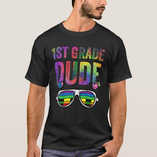 1st Grade Dude Tie Dye Leuke Zonnebril Terug naar T-shirt (Voorkant)