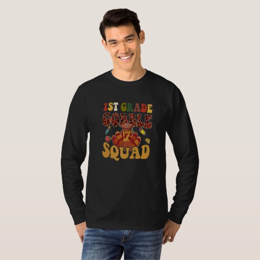 1st Grade Gobble Squad  Turkey Thanksgiving T-shirt (Voorkant volledig)