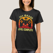 1st Grade Graduation Level Complete Video Game Gam T-shirt (Voorkant)