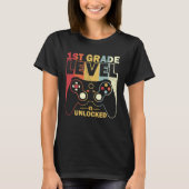 1st Grade Level Unlocked Back To School Video Game T-shirt (Voorkant)
