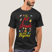 1st Grade Space First Grade Teacher Student Back t T-shirt (Voorkant)