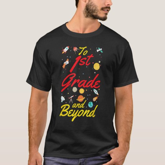 1st Grade Space First Grade Teacher Student Back t T-shirt (Voorkant)