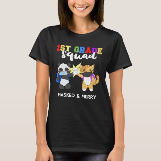 1st Grade Squad Quarantine Panda Kitty  Mask Quote T-shirt (Voorkant)