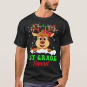 1st Grade Squad Xmas Reindeer Teacher Student Chri T-shirt (Voorkant)