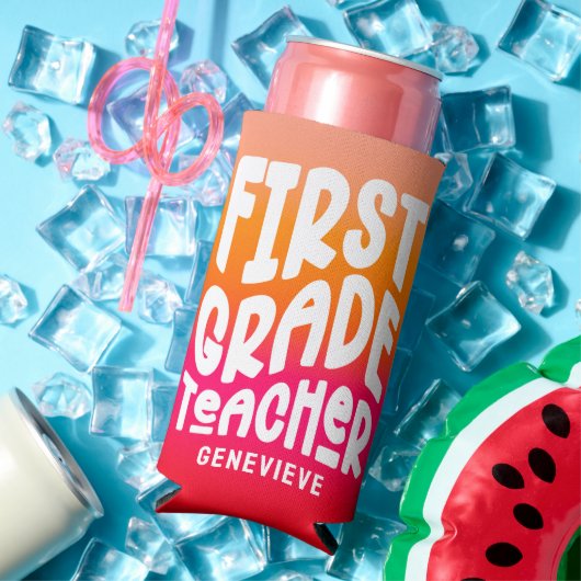 1st Grade Teacher Orange Red Gradient Seltzer Blikjeskoeler (Insitu Zomer)