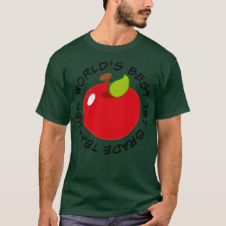 1st Grade Teacher T-shirt