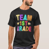 1st Grade Teacher Team Instructor Educator School  T-shirt (Voorkant)