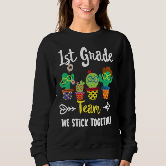 1st Grade Team Cactus Crew 1st Grade Teacher Squa Trui (Voorkant)