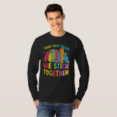 1st Grade  Team First Grade We Stick Together T-shirt (Voorkant volledig)