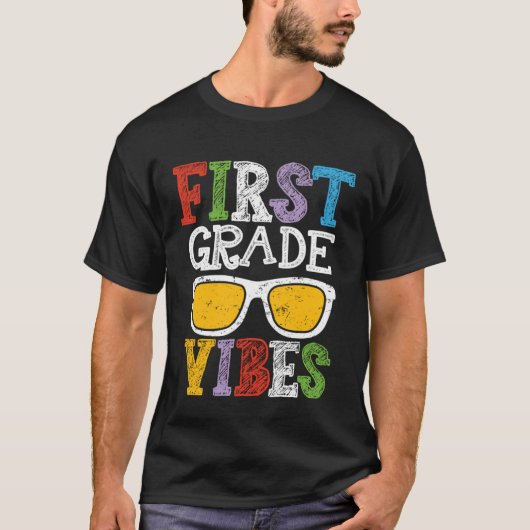 1st Grade Vibes Back To School  First Day Teacher  T-shirt (Voorkant)