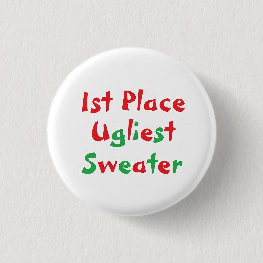 "1st Place" Ugliest Sweater Award Button (Voorkant)