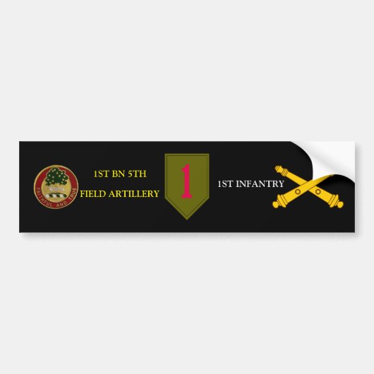 1STE BN 5E VELD ARTY 1ST INFANTRY BUMPERSTICKER (Voorkant)