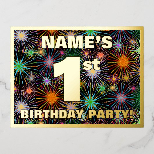 1ste verjaardag: Vette, kleurrijke Fireworks-look Folie Uitnodiging Briefkaart (Voorkant)