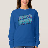 2000 Baby Nostalgische Retro Sweatshirt (Voorkant)