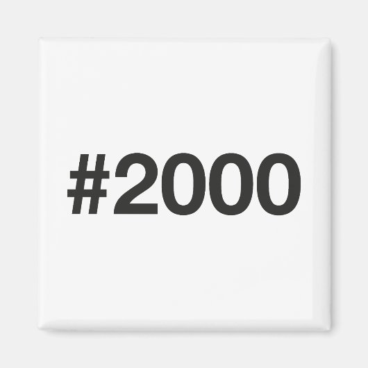 2000 Hashtag 25 Verjaardag Jubileum Magneet (Voorkant)