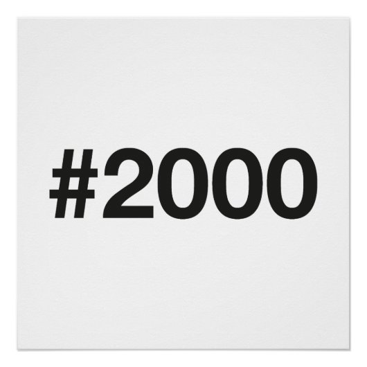2000 Hashtag 25 Verjaardag Jubileum Perfect Poster (Voorkant)
