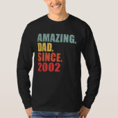 2002 Amazing Dad Since 2002 T-shirt (Voorkant)