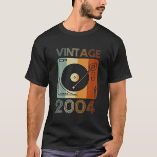 2004 Retro Record Player Birthday Vinyl DJ T-shirt