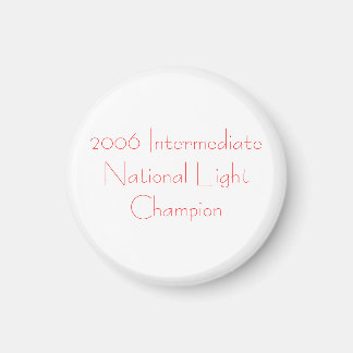 2006 IntermediateNational LightChampion Magneet