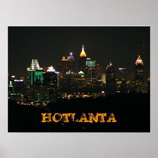 2007 11 1i 272, HOTLANTA Poster (Voorkant)