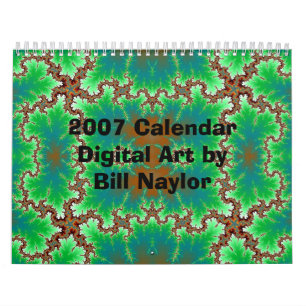 2007 Calendar Digital Art van Bill... Kalender