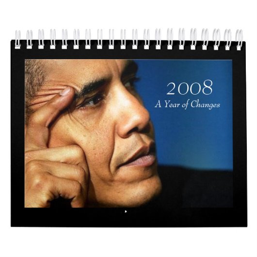 2008, Jaar van de Veranderingen - Agenda Barack Ob Kalender (Hoes)