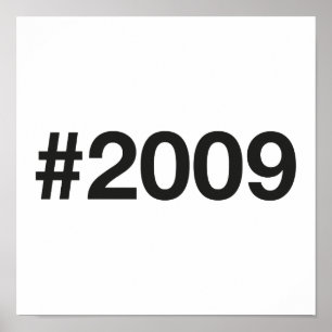 2009 Hashtag 16 Verjaardag Jubileum Poster