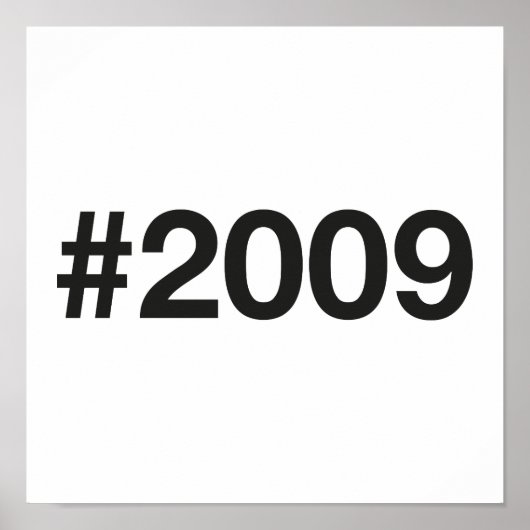 2009 Hashtag 16 Verjaardag Jubileum Poster (Voorkant)