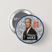 2009 NY Mayor MIKE pin Ronde Button 5,7 Cm (Voorkant /achterkant)