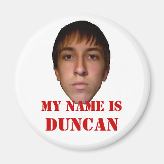 2010 Koelkastmagneet, Mijn naam is Duncan Magneet
