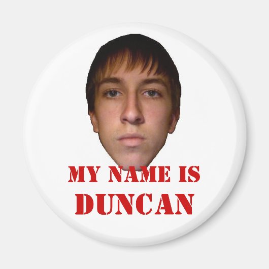2010 Koelkastmagneet, Mijn naam is Duncan Magneet (Voorkant)