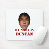 2010 Mousepad, mijn naam is Duncan Muismat (Met muis)