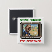 2010 Steve Poizner voor Gouverneur vierkant Vierkante Button 5,1 Cm (Voorkant /achterkant)