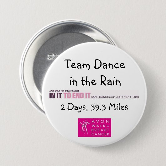 2010 Team Dance in de Rain Button (Voorkant /achterkant)