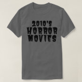 2010s Horror Addict 1 T-shirt (Design voorkant)